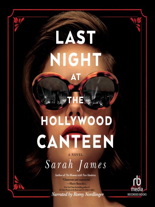 Title details for Last Night at the Hollywood Canteen by Sarah James - Available
